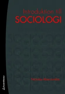 Introduktion till sociologi; Nicholas Abercrombie; 2006