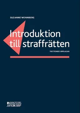 Introduktion till straffrätten; Suzanne Wennberg; 2022