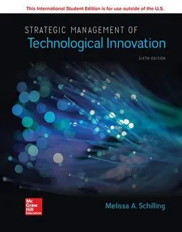 ISE Strategic Management of Technological Innovation; Melissa Schilling; 2019