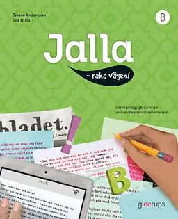 Jalla - raka vägen!; Terese Andersson, Tiia Ojala; 2016