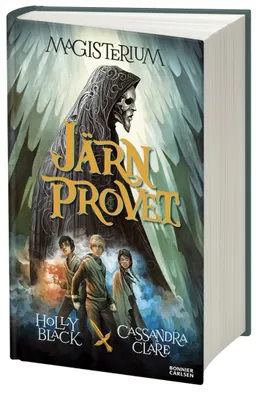 Järnprovet; Holly Black, Cassandra Clare; 2015