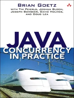 Java concurrency in practice; Brian Goetz; 2006