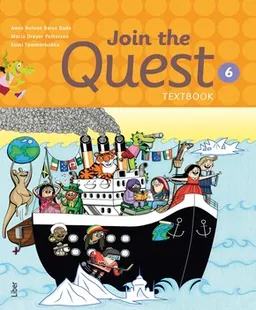 Join the Quest åk 6 Textbook; Anne Helene Røise Bade, Maria Dreyer Pettersen, Kumi Tømmerbakke; 2017