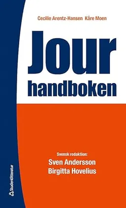 Jourhandboken; Sven Andersson, Birgitta Hovelius, Cecilie Arentz-Hansen, Kåre Moen; 2012