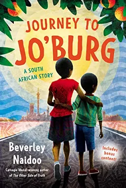 Journey To Jo'Burg; Beverley Naidoo; 2019