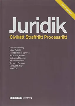 Juridik - civilrätt, straffrätt, processrätt; Konrad Lundberg, Johan Schüldt, Theddo Rother-Schirren, Anders Lagerstedt, Catharina Calleman, Per Jonas Nordell, Annina Persson H, Marcus Radetzki, Josef Zila; 2019