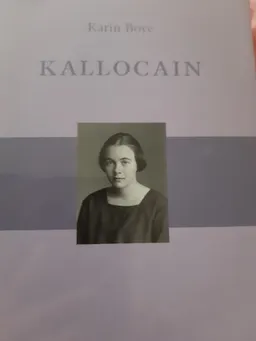 Kallocain; Karin Boye; 2007