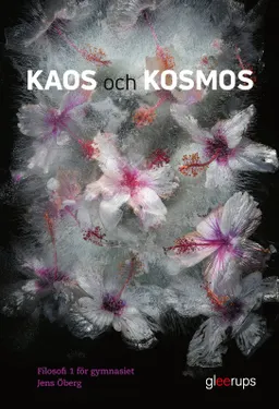 Kaos och kosmos, Filosofi 1, bok, Gy25; Jens Öberg; 2021