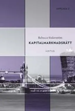 Kapitalmarknadsrätt; Rebecca Söderström; 2019