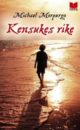 Kensukes rike; Michael Morpurgo; 2011