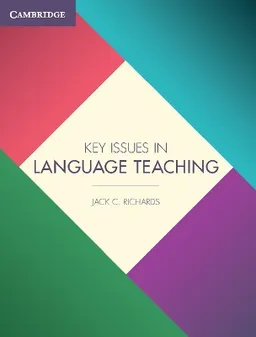 Key issues in language teaching; Jack C. Richards; 2015