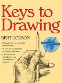 Keys to drawing; Bert. Dodson; 1985