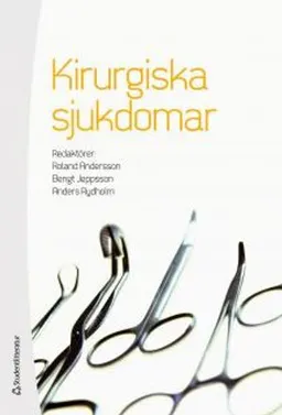 Kirurgiska sjukdomar; Roland Andersson, Bengt Jeppsson, Anders Rydholm, Håkan Ahlman, Maria Albertsson, Henrik Ekberg, Pelle Gustafson, Christian Ingvar, Bodil Ivarsson, Maria Lithner, Lars Malmberg, Gerhard Malmfors, Agneta Montgomery, Carl-Henrik Nordström, Marie Omnell Persson, Bo Risberg, Stig Steen, Dagmar Westerling, Bo Wängberg, Magnus Åberg, Jonas Åkeson; 2012