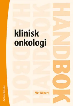 Klinisk onkologi; Mef Nilbert; 2013