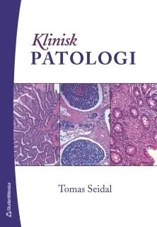 Klinisk patologi; Tomas Seidal; 2005