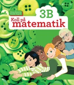 Koll på matematik 3B; Hanna Almström, Pernilla Tengvall; 2017