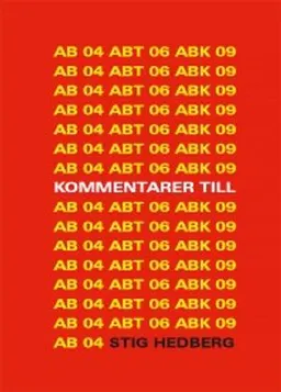 Kommentarer till AB 04, ABT 06 och ABK 09; Stig Hedberg; 2010