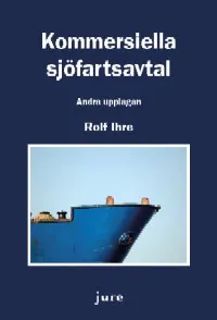 Kommersiella sjöfartsavtal; Rolf Ihre; 2020