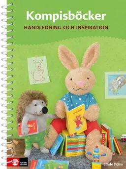 Kompisböcker Handledning och inspiration; Linda Palm; 2019