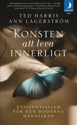 Konsten att leva innerligt; Ted Harris, Ann Lagerström; 2009