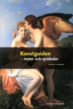 Konstguiden - myter och symboler; Marcus Lodwick; 2003