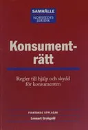 Konsumenträtt : Regler till hjälp och skydd för konsumenten; Lennart Grobgeld; 2005