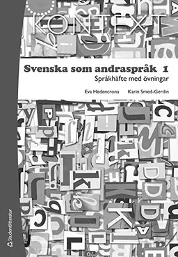 Kontext Svenska som andraspråk Språkhäfte (1-pack); Eva Hedencrona, Karin Smed-Gerdin; 2012