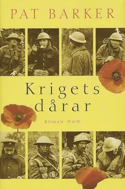 Krigets dårar; Pat Barker; 1998