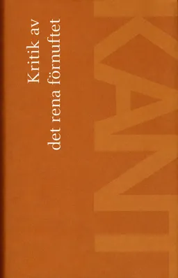 Kritik av det rena förnuftet; Immanuel Kant; 2004