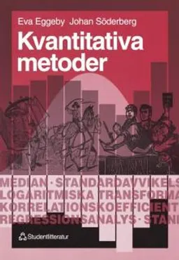 Kvantitativa metoder; Eva Eggeby, Johan Söderberg; 1999