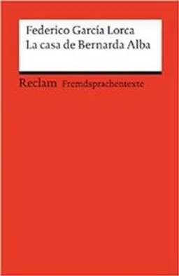 La casa de Bernarda Alba drama de mujeres en los pueblos de España; Federico García Lorca; 2004