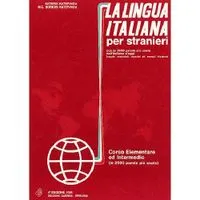 La lingua italiana per stranieri. Corso elementare ed intermedio. Volume unico, Volym 2; Katerin Katerinov, Maria Clotilde Boriosi Katerinov