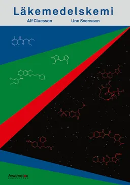 Läkemedelskemi; Alf Claesson, Uno Svensson; 2016
