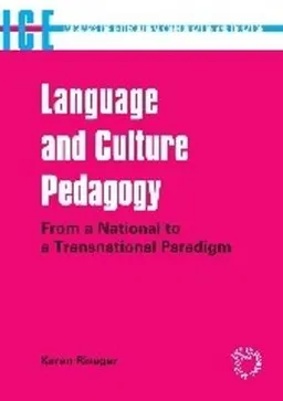 Language and culture pedagogy : from a national to a transnational paradigm; Karen Risager; 2007