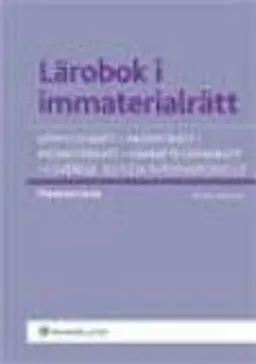 Lärobok i immaterialrätt; Marianne Levin; 2011