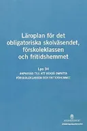 Läroplan för det obligatoriska skolväsendet, förskoleklassen och fritidshemmet - Lpo 94/98; Sverige. Utbildningsdepartementet, Sverige. Ecklesiastikdepartementet
(tidigare namn), Sverige. Ecklesiastikdepartementet, Sverige. Utbildnings- och kulturdepartementet; 2003