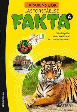 Läsförståelse Fakta A Lärarens bok; Görel Hydén, Gerd Fredheim, Marianne Trettenes; 2021