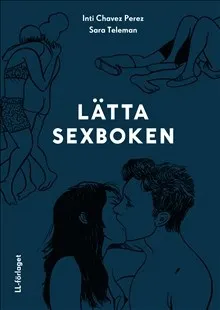 Lätta sexboken; Inti Chavez Perez; 2014