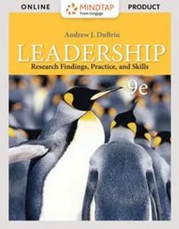 Leadership : research findings, practice, and skills; Andrew J. DuBrin; 2019