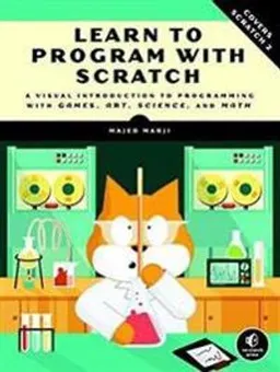 Learn to Program with Scratch; Majed Marji; 2014