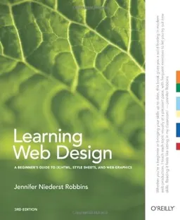 Learning Web Design; Jennifer Niederst Robbins; 2007