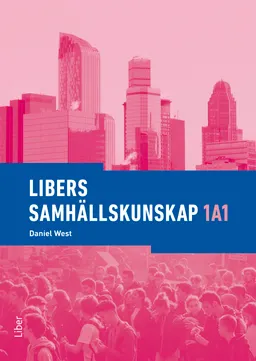 Libers samhällskunskap 1a1; Daniel West; 2018