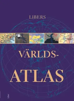 Libers Världsatlas; Red: Tomas Renström, Alistair Dinwiddie; 2016