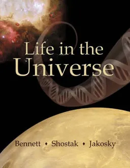 Life in the Universe; Jeffrey O Bennett; 2002