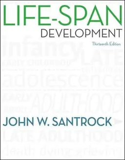 Life-Span Development; John W. Santrock; 2011