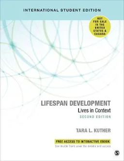 Lifespan development : lives in context; Tara L. Kuther; 2019