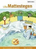 Lilla Mattestegen. Fjärde boken; Britt Jakobson, Eva Marand; 2001