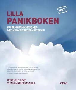 Lilla panikboken : fri från panikattacker med kognitiv beteendeterapi; Derrick Silove, Vijaya Manicavasagar; 2007