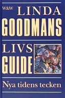 Linda Goodmans livsguide; Linda Goodman; 1993