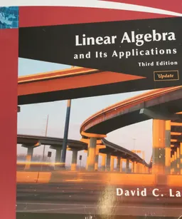 Linear algebra; David C Lay; 2006